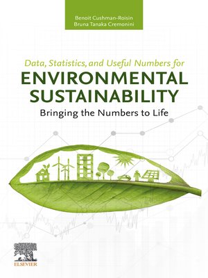 cover image of Data, Statistics, and Useful Numbers for Environmental Sustainability